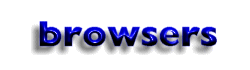 Browsers